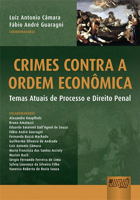 Crimes Contra a Ordem Econômica